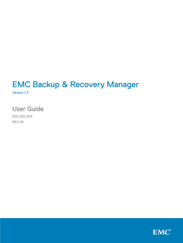 Backup & Recovery Manager 1.3 User Guide