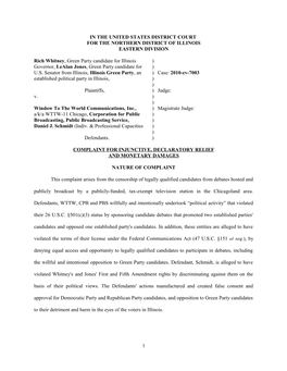 IN the UNITED STATES DISTRICT COURT for the NORTHERN DISTRICT of ILLINOIS EASTERN DIVISION Rich Whitney, Green Party Candidate F