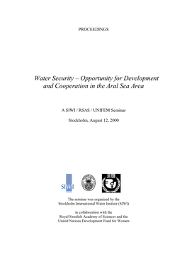 Water Security – Opportunity for Development and Cooperation in the Aral Sea Area