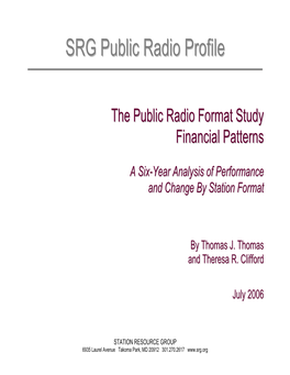 The Public Radio Format Study Financial Patterns