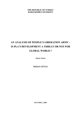 An Analysis of People's Liberation Army – Is Pla's Development a Threat Or