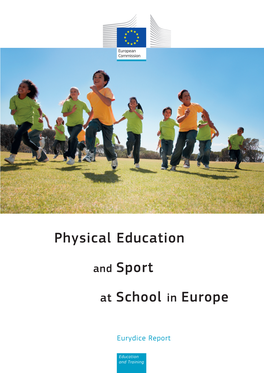 Physical Education and Sport at School in Europe -.Eurydice.Org.Pl