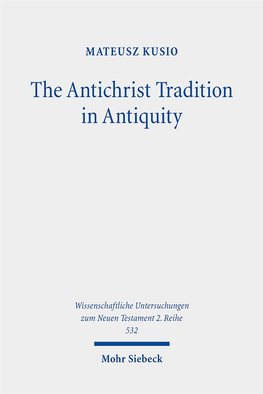 The Antichrist Tradition in Antiquity