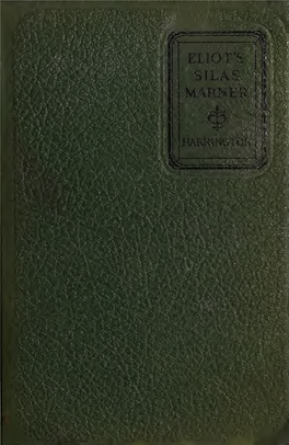 George Eliot's Silas Marner,The Weaver of Raveloe