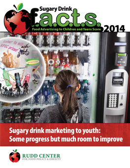 Sugary Drink Marketing to Youth: Some Progress but Much Room to Improve Methods