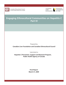 Engaging Ethnocultural Communities on Hepatitis C Partpart IVII