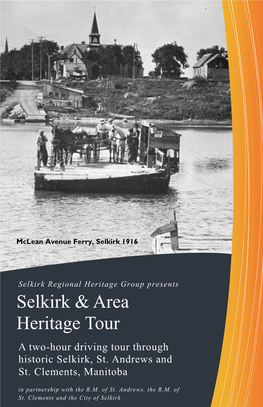 Selkirk & Area Heritage Tour