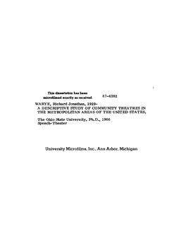 A DESCRIPTIVE STUDY of COMMUNITY THEATRES in the METROPOLITAN AREAS of the UNITED STATES. the Ohio State University, Ph.D., 1966 Speech-Theater