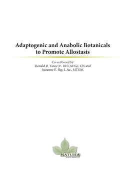 Adaptogenic and Anabolic Botanicals to Promote Allostasis