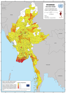 MYANMAR 28°0’N WHO/WHAT/WHERE Putato 4 Mochanbaw BHUTAN 3 Hkawbude Count of Organisations With