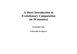 A Short Introduction to Evolutionary Computation (In 50 Minutes)