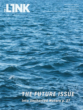 THE FUTURE ISSUE Into Uncharted Waters P