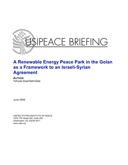 A Renewable Energy Peace Park in the Golan As a Framework to an Israeli-Syrian Agreement