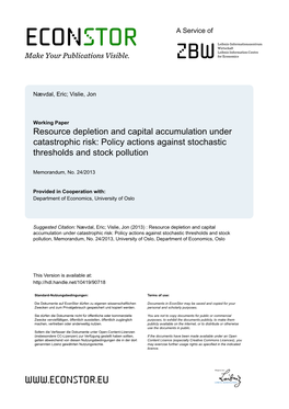 Resource Depletion and Capital Accumulation Under Catastrophic Risk: Policy Actions Against Stochastic Thresholds and Stock Pollution