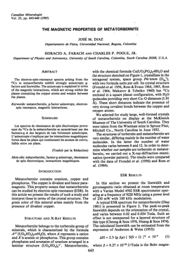 THE MAGNETIC PROPERTIES of METATORBERNITE JOSE M. DIAZ Depaftonento De Fisica, Universidad Nacional, Bogota, Colombia HORACIO A