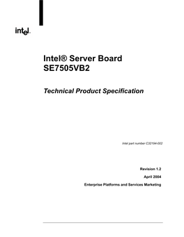 Intel® Server Board SE7505VB2