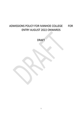 Admissions Policy for Ivanhoe College for Entry August 2022 Onwards Draft