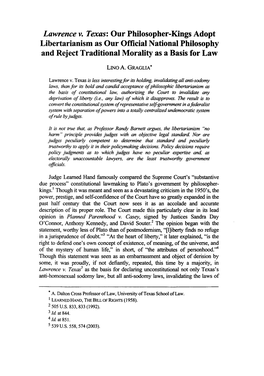 Lawrence V. Texas: Our Philosopher-Kings Adopt Libertarianism As Our Official National Philosophy and Reject Traditional Morality As a Basis for Law