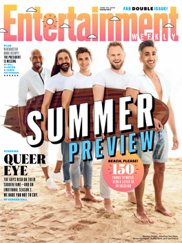 Queer Beach, Please! Eye 150 Things to Watch, the Guys Dish on Their Read & Listen to Sudden Fame—And an on Vacation Emotional Season 2