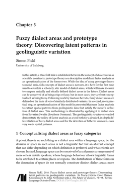 Fuzzy Dialect Areas and Prototype Theory: Discovering Latent Patterns in Geolinguistic Variation Simon Pickl University of Salzburg