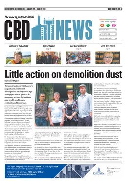 Little Action on Demolition Dust by Shine Dighe Undertook a Site Visit and Confi Rmed There Th E Construction of Melbourne’S Was Excessive Dust