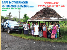 Safe Motherhood Outreach Services – John Ah Ching