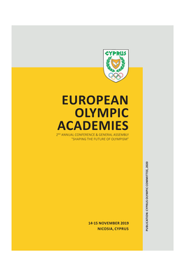 European Olympic Academies 2Nd Annual Conference & General Assembly “Shaping the Future of Olympism”