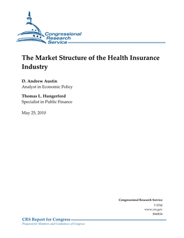 The Market Structure of the Health Insurance Industry