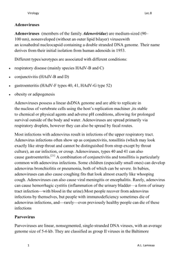 Adenoviruses Adenoviruses (Members of the Family