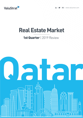 Valustrat Qatar Real Estate Research Q1 2019