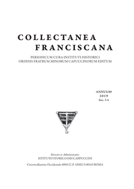 Collectanea Franciscana Periodicum Cura Instituti Historici Ordinisfratrum Minorum Capuccinorum Editum