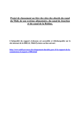 Classement Des Abords Du Canal Du Midi Est Régi Par Le Code De L'environne- Ment Dans Ses Articles L3141-1 À L341-22 Et R341-1 À R341-31