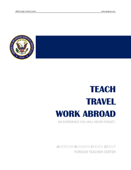 Teach Travel Work Abroad an Experience You Will Never Forget