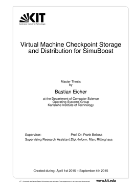 Virtual Machine Checkpoint Storage and Distribution for Simuboost