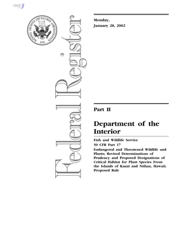 Revised Determinations of Prudency and Proposed Designations of Critical Habitat for Plant Species from the Islands of Kauai and Niihau, Hawaii; Proposed Rule