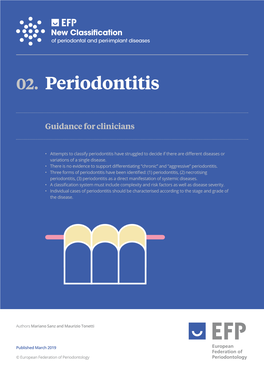 Periodontitis Have Struggled to Decide If There Are Different Diseases Or Variations of a Single Disease