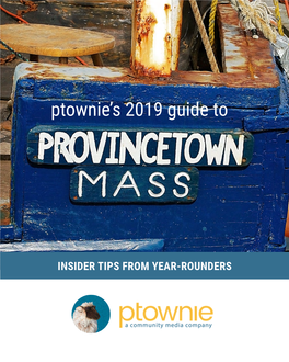 Ptownie's 2019 Guide To