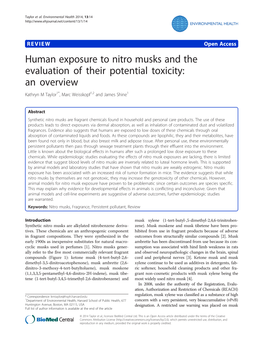 Human Exposure to Nitro Musks and the Evaluation of Their Potential Toxicity: an Overview Kathryn M Taylor1*, Marc Weisskopf1,2 and James Shine1