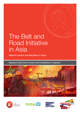 The Belt and Road Initiative in Asia Melisa R