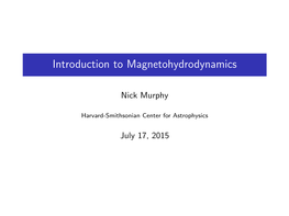 Introduction to Magnetohydrodynamics