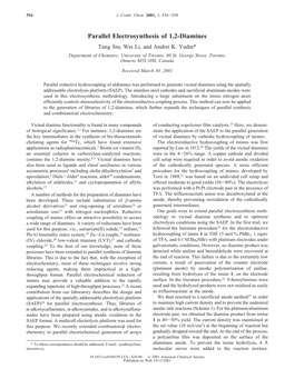 Parallel Electrosynthesis of 1,2-Diamines Tung Siu, Wei Li, and Andrei K