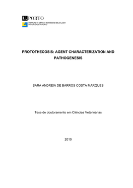 Protothecosis: Agent Characterization and Pathogenesis