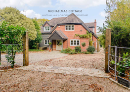 Michaelmas Cottage Whitehall Lane | Checkendon | Oxfordshire Michaelmas Cottage Whitehall Lane | Checkendon Oxfordshire