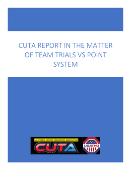Cuta Report in the Matter of Team Trials Vs Point System