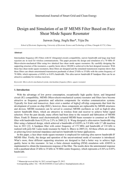 Design and Simulation of an IF MEMS Filter Based on Face Shear Mode Square Resonator