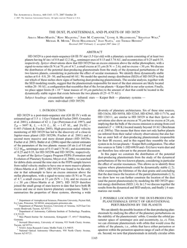 THE DUST, PLANETESIMALS, and PLANETS of HD 38529 Amaya Moro-Martı´N,1 Renu Malhotra,2 John M