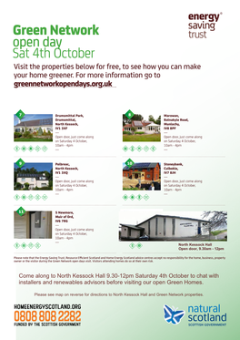 Green Network Open Day Sat 4Th October Visit the Properties Below for Free, to See How You Can Make Your Home Greener