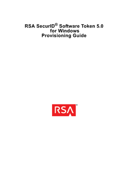 RSA Securid Software Token 5.0 for Windows Provisioning Guide