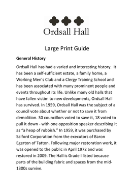 Large Print Guide General History Ordsall Hall Has Had a Varied and Interesting History
