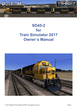 SD45-2 for Train Simulator 2017 Owner´S Manual